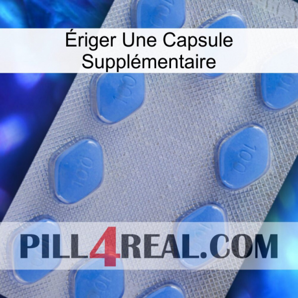 Ériger Une Capsule Supplémentaire 21